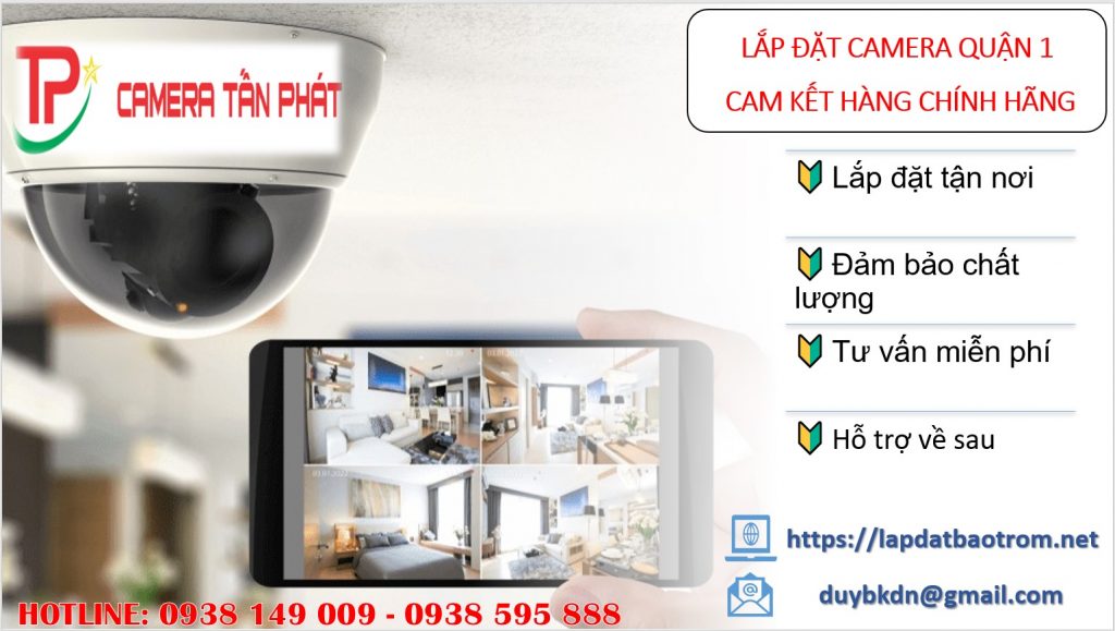 Hướng dẫn lắp đặt Camera Tấn Phát tại Quận 1 | Cửa Hàng Camera Tấn Phát