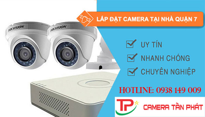 Hướng dẫn lắp đặt Camera Tấn Phát tại Quận 7 | Công Ty TNHH Tấn Phát